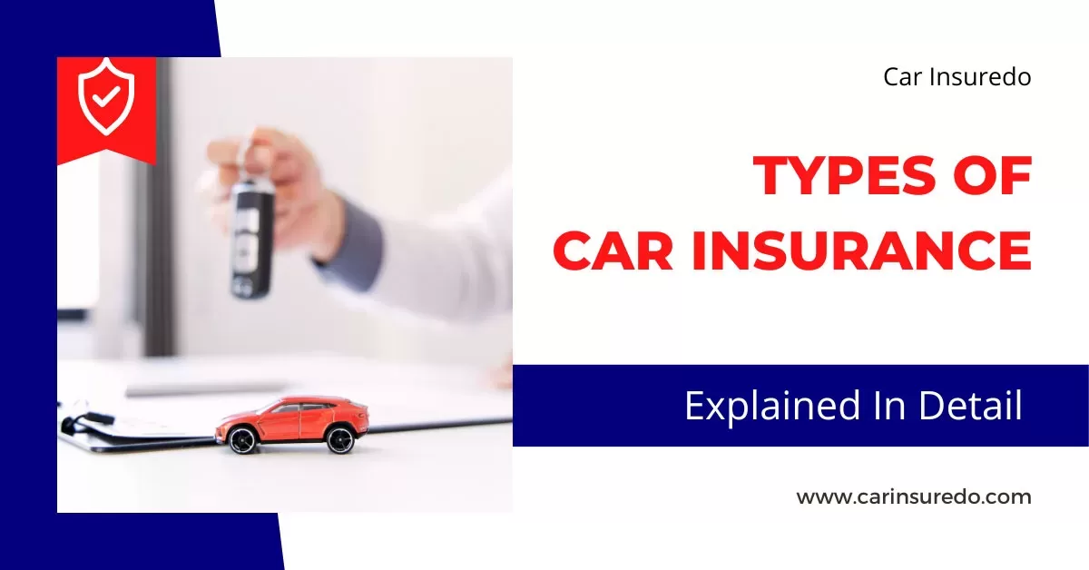 Types of Car Insurance