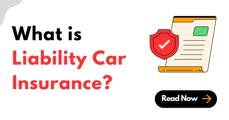 What is Liability Car Insurance?