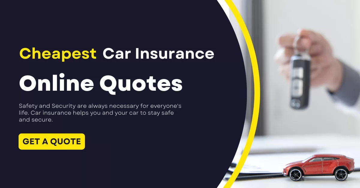 Cheapest Car Insurance Online Quotes