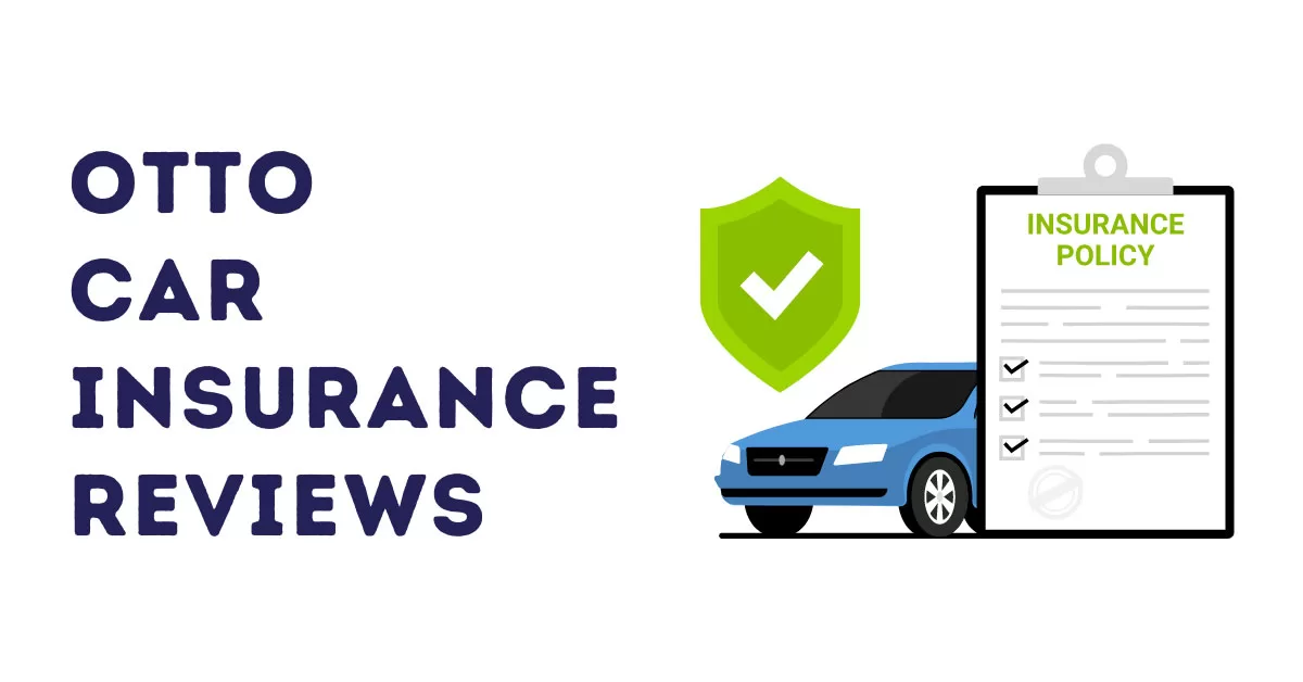 Otto Car Insurance Reviews